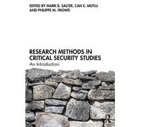 Mark B. Salter Research Methods in Critical Security Studies (Tascabile)