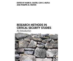 Mark B. Salter Research Methods in Critical Security Studies (Tascabile)