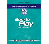 Mark Bailey Graded Reader Teacher's Book: Born to Play (Tascabile)