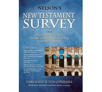 Mark Bailey Tom Constable Nelson's New Testament Survey (Tascabile)