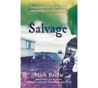 Mark Baillie Salvage (Tascabile)