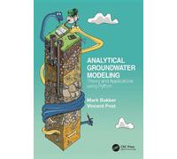 Mark Bakker Vincent Post Analytical Groundwater Modeling (Tascabile)