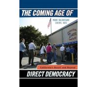 Mark Baldassare Cheryl Kat The Coming Age of Direct Democrac (Copertina rigida)