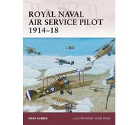 Mark Barber Royal Naval Air Service Pilot 1914-18 (Tascabile) Warrior