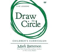 Mark Batterson Draw the Circle Children's Curriculum (DVD)