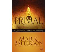 Mark Batterson Primal (Tascabile)
