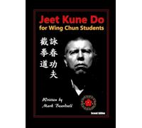 Mark Beardsell Jeet Kune Do for Wing Chun Students (Tascabile)