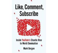 Mark Bergen Like, Comment, Subscribe (Copertina rigida)