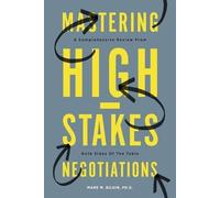 Mark Bilgin Mastering High-Stakes Negotiations (Tascabile)
