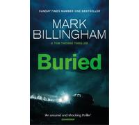 Mark Billingham Buried (Tascabile) Tom Thorne Novels