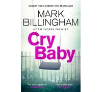 Mark Billingham Cry Baby (Copertina rigida) Tom Thorne Novels