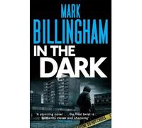 Mark Billingham In The Dark (Tascabile)