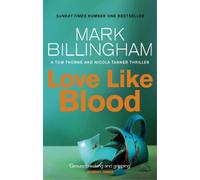 Mark Billingham Love Like Blood (Tascabile) Tom Thorne Novels
