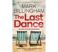 Mark Billingham The Last Dance (Tascabile) Detective Miller