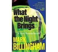 Mark Billingham What the Night Brings (Copertina rigida)