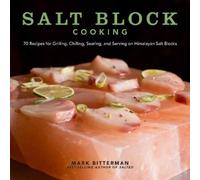 Mark Bitterman Salt Block Cooking (Copertina rigida) Bitterman's
