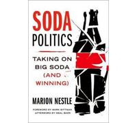 Mark Bittman Marion Nestle Neal Baer Soda Politics (Copertina rigida)