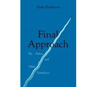 Mark Blackburn Final Approach (Tascabile)