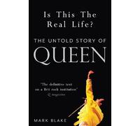 Mark Blake Is This the Real Life? (Tascabile)