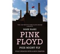 Mark Blake Pigs Might Fly (Tascabile)