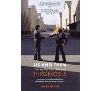 Mark Blake Us and Them: The Authorised Story of Hipgnosis (Tascabile)