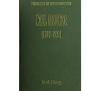 Mark Blaug Carl Menger (1840-1921) (Copertina rigida)