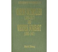 Mark Blaug Gustav Schmoller (1838-1917) and Werner Sombart (1 (Copertina rigida)