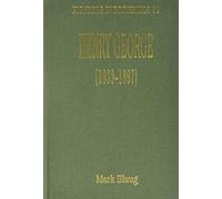Mark Blaug Henry George (1839-1897) (Copertina rigida)