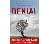 Mark Blaxill Dan Olmsted Denial (Tascabile)