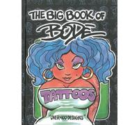 Mark Bode The Big Book of Bode Tattoos (Copertina rigida)