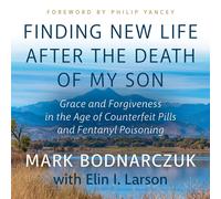 Mark Bodnarczuk, Elin Larson Bob Soue Finding New Life Afte (Copertina rigida)