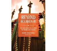 Mark Bologna Beyond Bourbon St. (Tascabile)