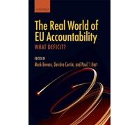 Mark Bovens The Real World of EU Accountability (Copertina rigida)