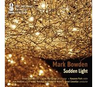 Mark Bowden Mark Bowden: Sudden Light (CD) Album
