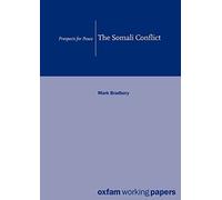 Mark Bradbury The Somali Conflict (Tascabile)