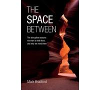 Mark Bradford The Space Between (Tascabile)