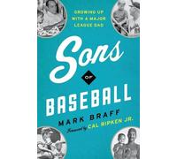 Mark Braff Sons of Baseball (Copertina rigida)