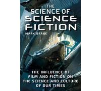 Mark Brake The Science of Science Fiction (Tascabile) Science of