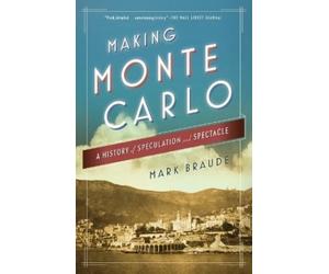 Mark Braude Making Monte Carlo (Tascabile)