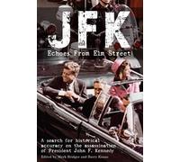 Mark Bridger JFK: Echoes from Elm Street (Tascabile)