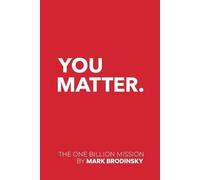 Mark Brodinsky You Matter (Tascabile)