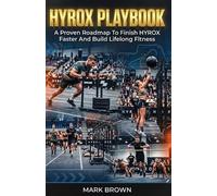 Mark Brown HYROX Playbook (Tascabile) Hyrox Performance