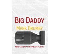 Mark Brumby Big Daddy (Copertina rigida)