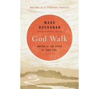 Mark Buchanan God Walk (Copertina rigida)