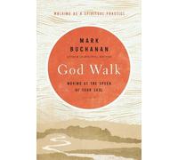 Mark Buchanan God Walk (Tascabile)