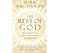Mark Buchanan The Rest of God (Tascabile)