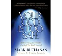 Mark Buchanan Your God is too Safe (Tascabile)