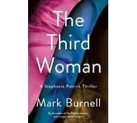 Mark Burnell The Third Woman (Tascabile) Stephanie Patrick Thrillers