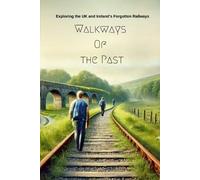 Mark Busby Walkways Of the Past (Tascabile)