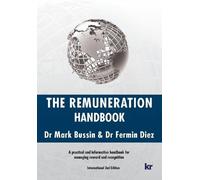 Mark Bussin Fermin The Remuneration Handbook - 2nd International Ed (Tascabile)